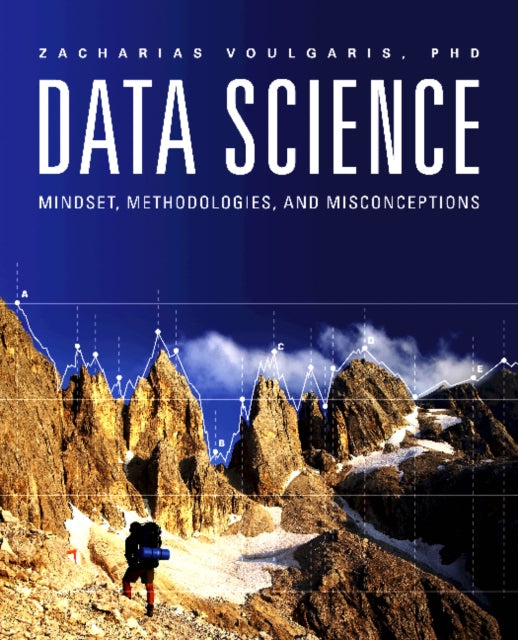 Data Science: Mindset, Methodologies &
