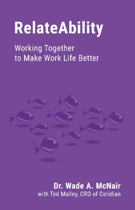 RelateAbility: Working Together To Make Work Life Better