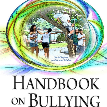 Handbook on Bullying: Prevalence, Psychological