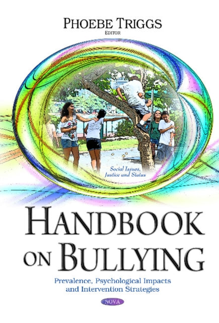 Handbook on Bullying: Prevalence, Psychological