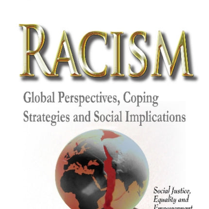 Racism: Global Perspectives, Coping Strategies &