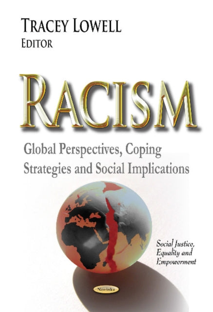 Racism: Global Perspectives, Coping Strategies &