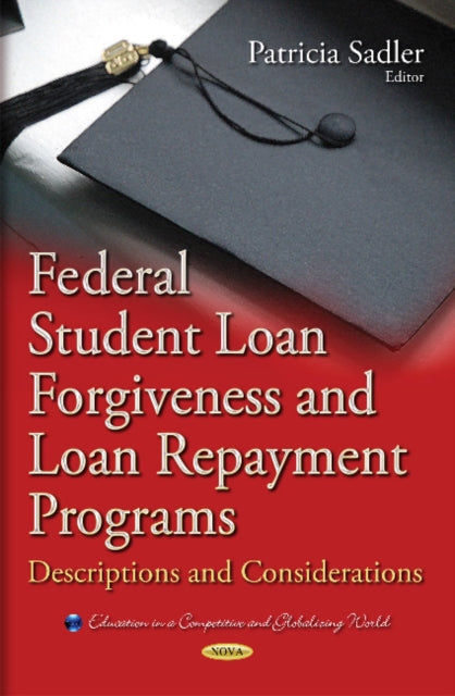 Federal Student Loan Forgiveness & Loan Repayment