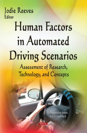 Human Factors in Automated Driving Scenarios: