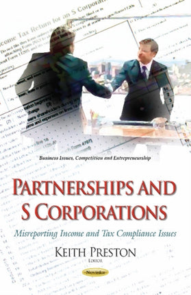 Partnerships & S Corporations: Misreporting Income & Tax Compliance Issues