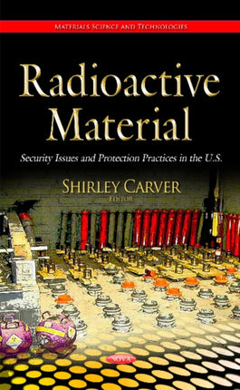Radioactive Material: Security Issues &