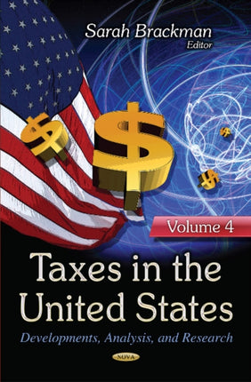 Taxes in the United States: Developments,