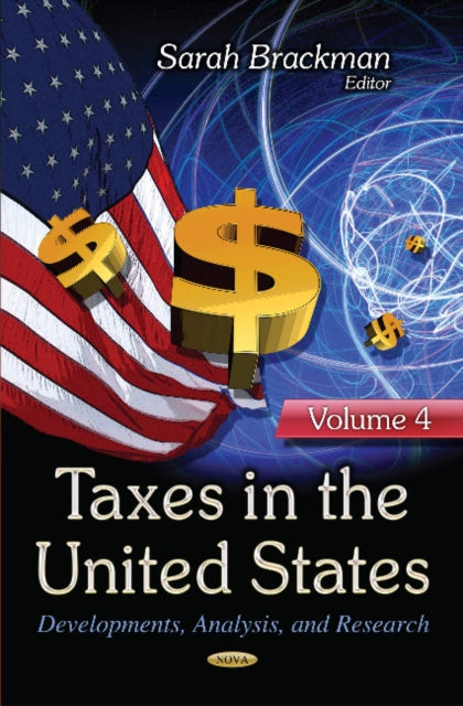 Taxes in the United States: Developments,