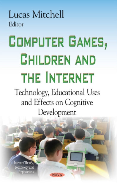 Computer Games, Children & the Internet: