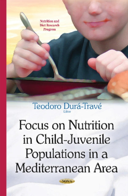Focus on Nutrition in Child-Juvenile Populations
