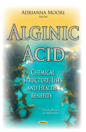 Alginic Acid: Chemical Structure, Uses & Health