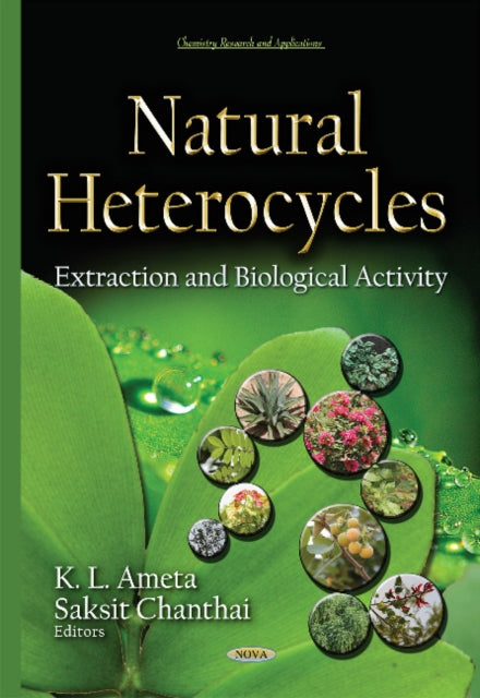 Natural Heterocycles: Extraction & Biological Activity