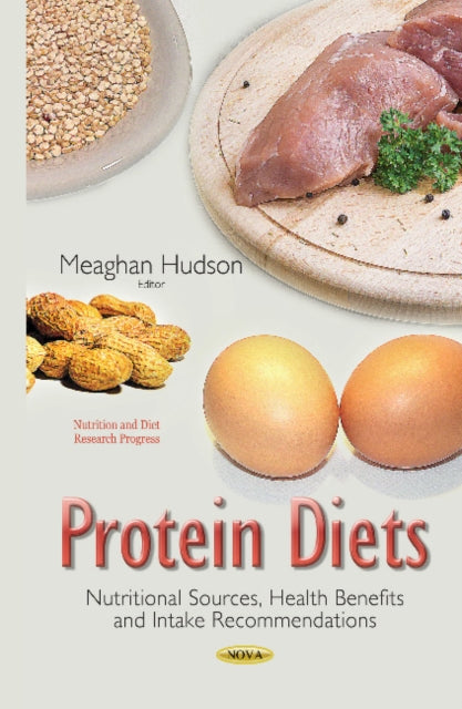 Protein Diets: Nutritional Sources, Health
