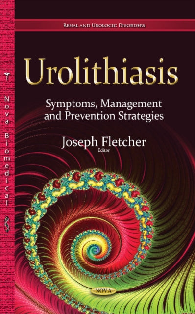 Urolithiasis: Symptoms, Management & Prevention