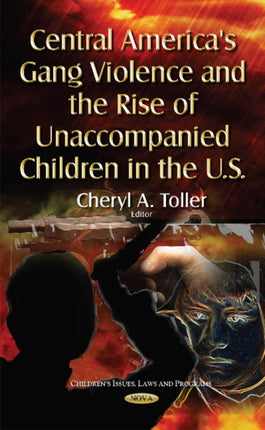 Central America's Gang Violence & the Rise of