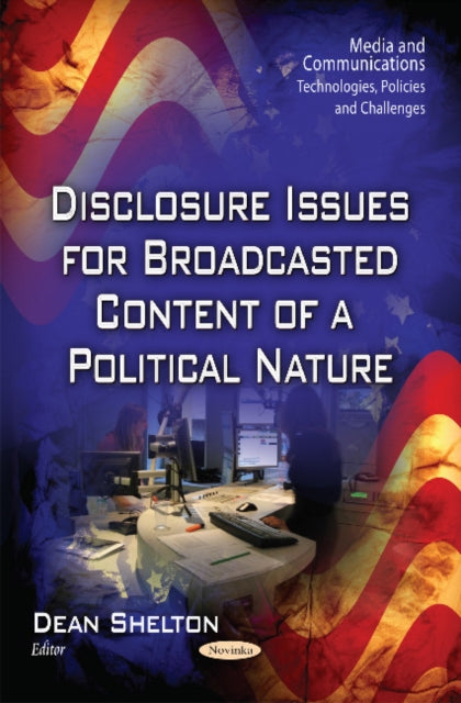 Disclosure Issues for Broadcasted Content of a