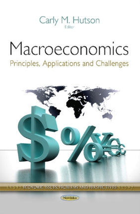 Macroeconomics: Principles, Applications &