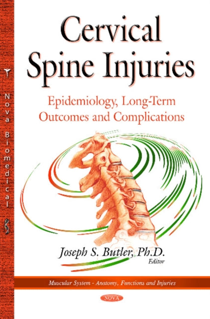 Cervical Spine Injuries: Epidemiology, Long-Term