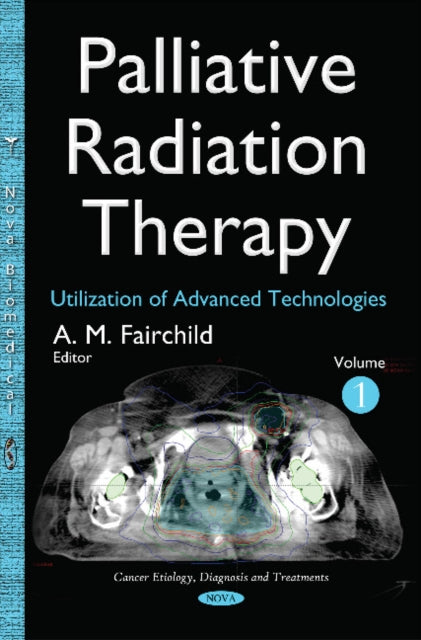 Palliative Radiation Therapy: Utilization of