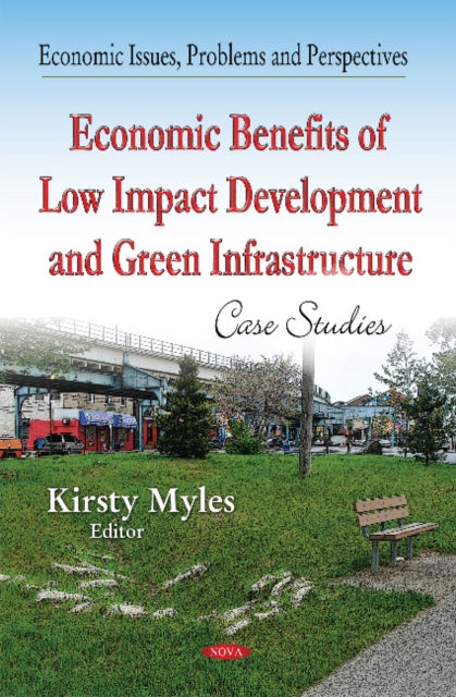 Economic Benefits of Low-Impact Development &
