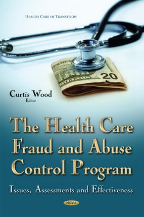 Health Care Fraud and Abuse Control Program: