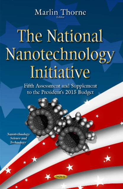 National Nanotechnology Initiative: Fifth