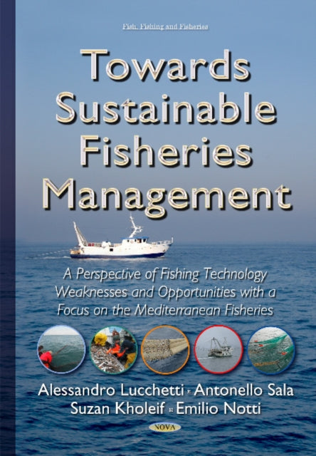 Towards Sustainable Fisheries Management: A