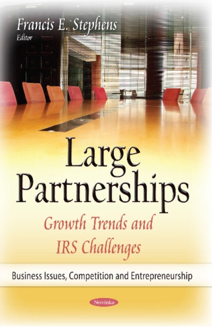 Large Partnerships: Growth Trends & IRS