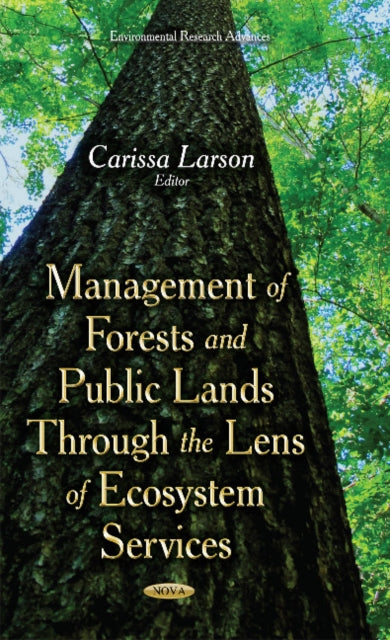 Management of Forests & Public Lands Through the