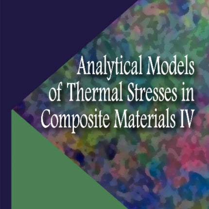 Analytical Models of Thermal Stresses in