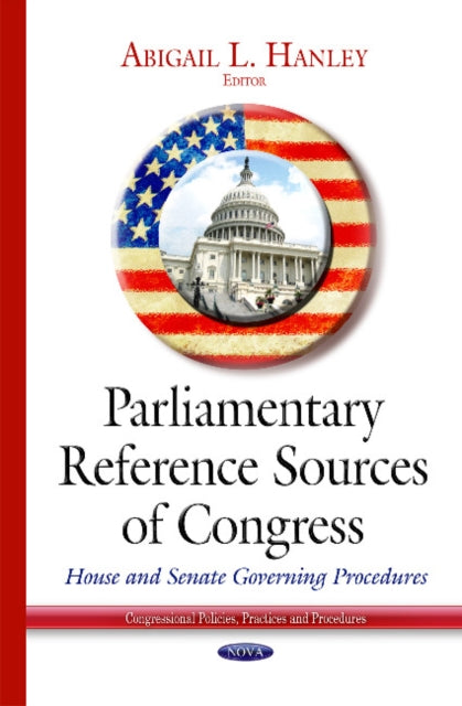 Parliamentary Reference Sources of Congress: