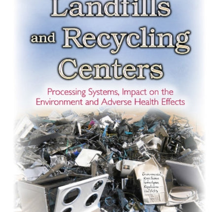 Landfills & Recycling Centers: Processing