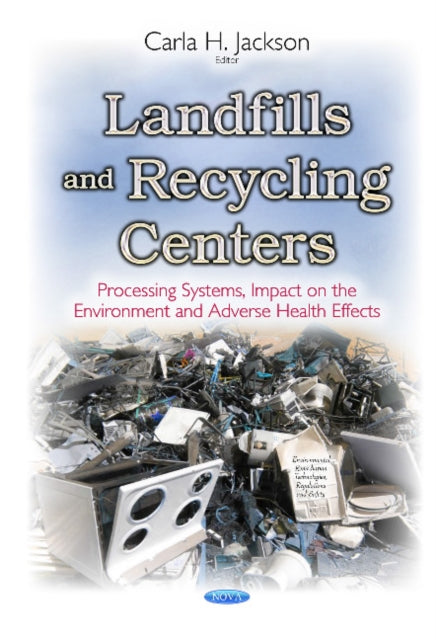 Landfills & Recycling Centers: Processing