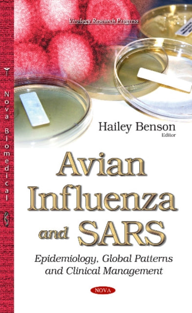 Avian Influenza & SARS: Epidemiology, Global Patterns & Clinical Management