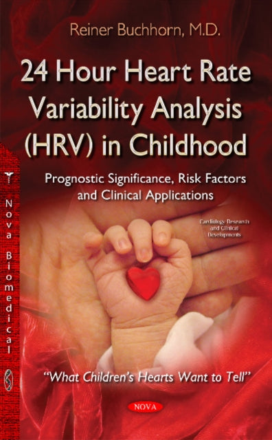 24 Hour Heart Rate Variability Analysis (HRV) in