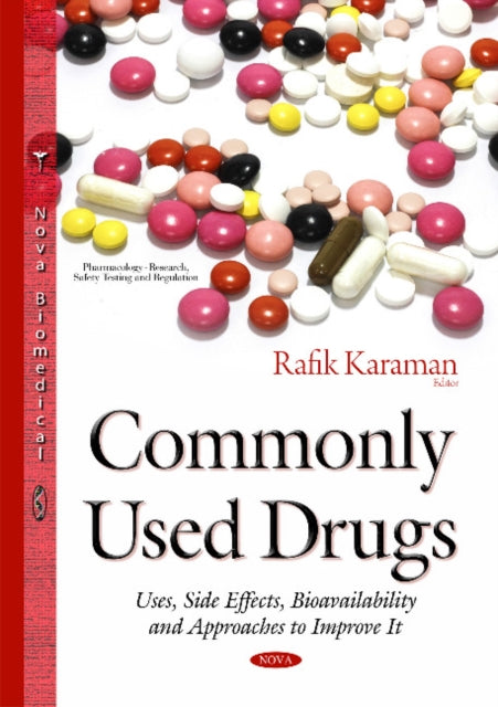 Commonly Used Drugs: Uses, Side Effects,