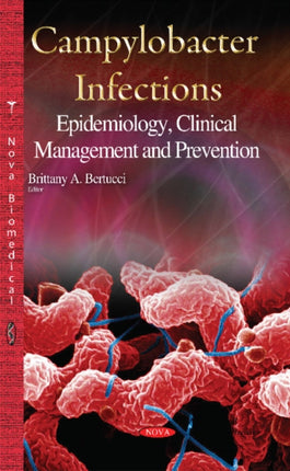 Campylobacter Infections: Epidemiology, Clinical
