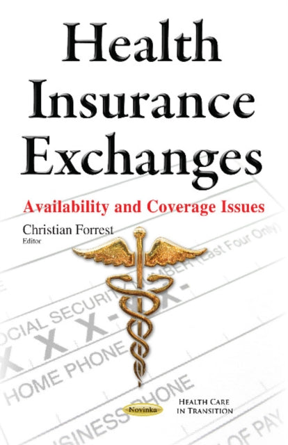 Health Insurance Exchanges: Availability &