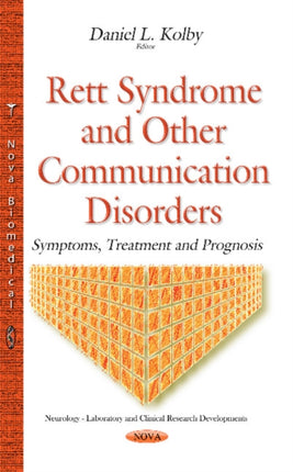 Rett Syndrome & Other Communication Disorders: