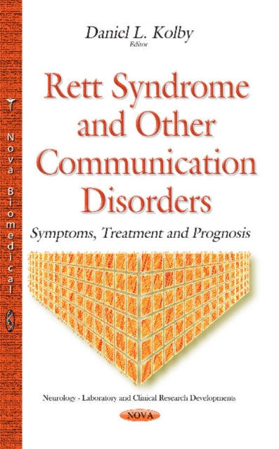 Rett Syndrome & Other Communication Disorders: