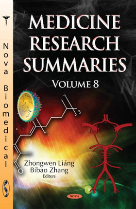 Medicine Research Summaries: Volume 8