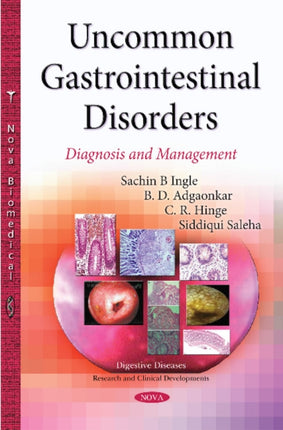 Uncommon Gastrointestinal Disorders: Diagnosis & Management