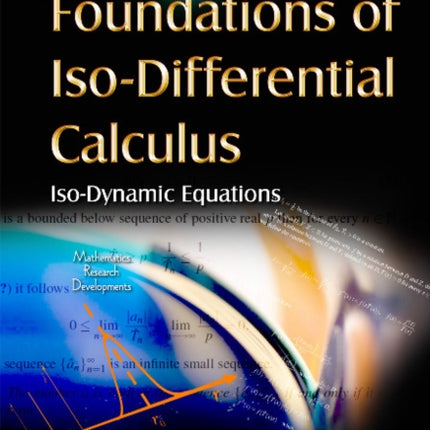 Foundations of Iso-Differential Calculus: Volume 4 -- Iso-Dynamic Equations