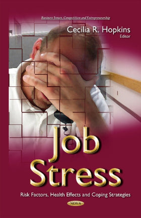 Job Stress: Risk Factors, Health Effects & Coping