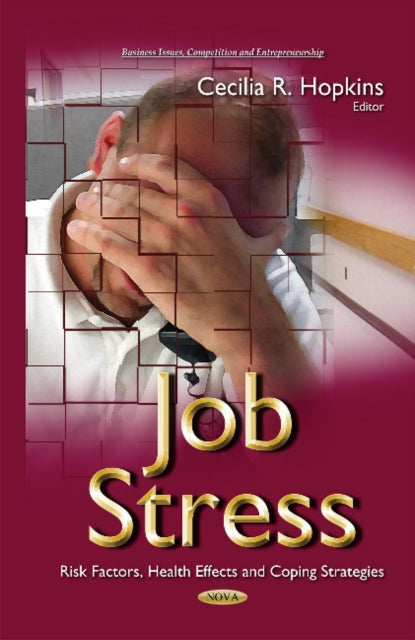 Job Stress: Risk Factors, Health Effects & Coping