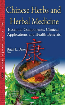 Chinese Herbs & Herbal Medicine: Essential