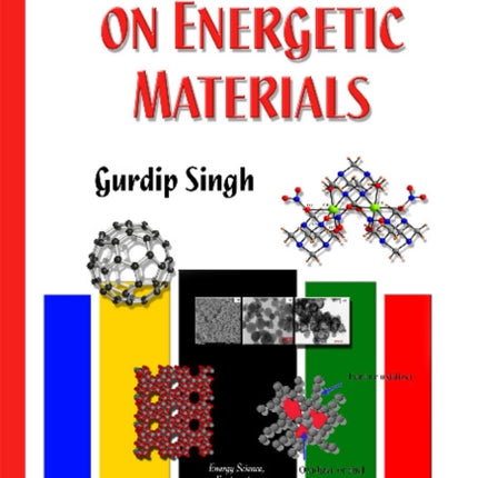 Recent Advances on Energetic Materials