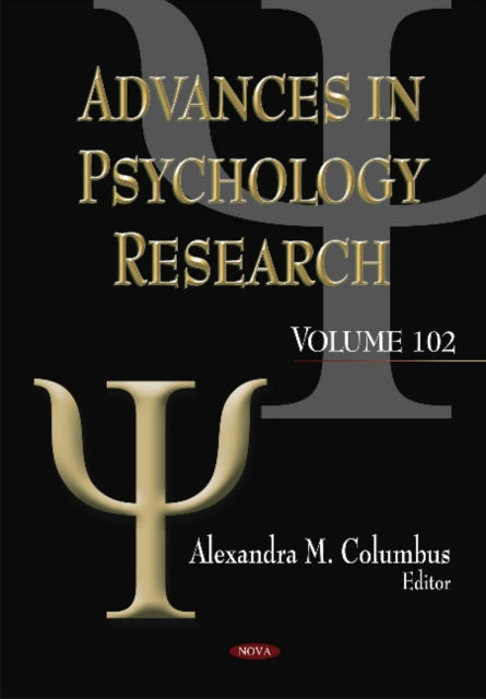 Advances in Psychology Research: Volume 102