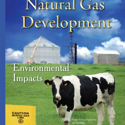 Unconventional Natural Gas Development: