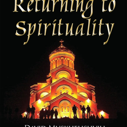 Returning to Spirituality